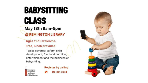 Babysitting Class - Remington Carpenter Twp. Library - Remington, IN, United States, Indiana 47977