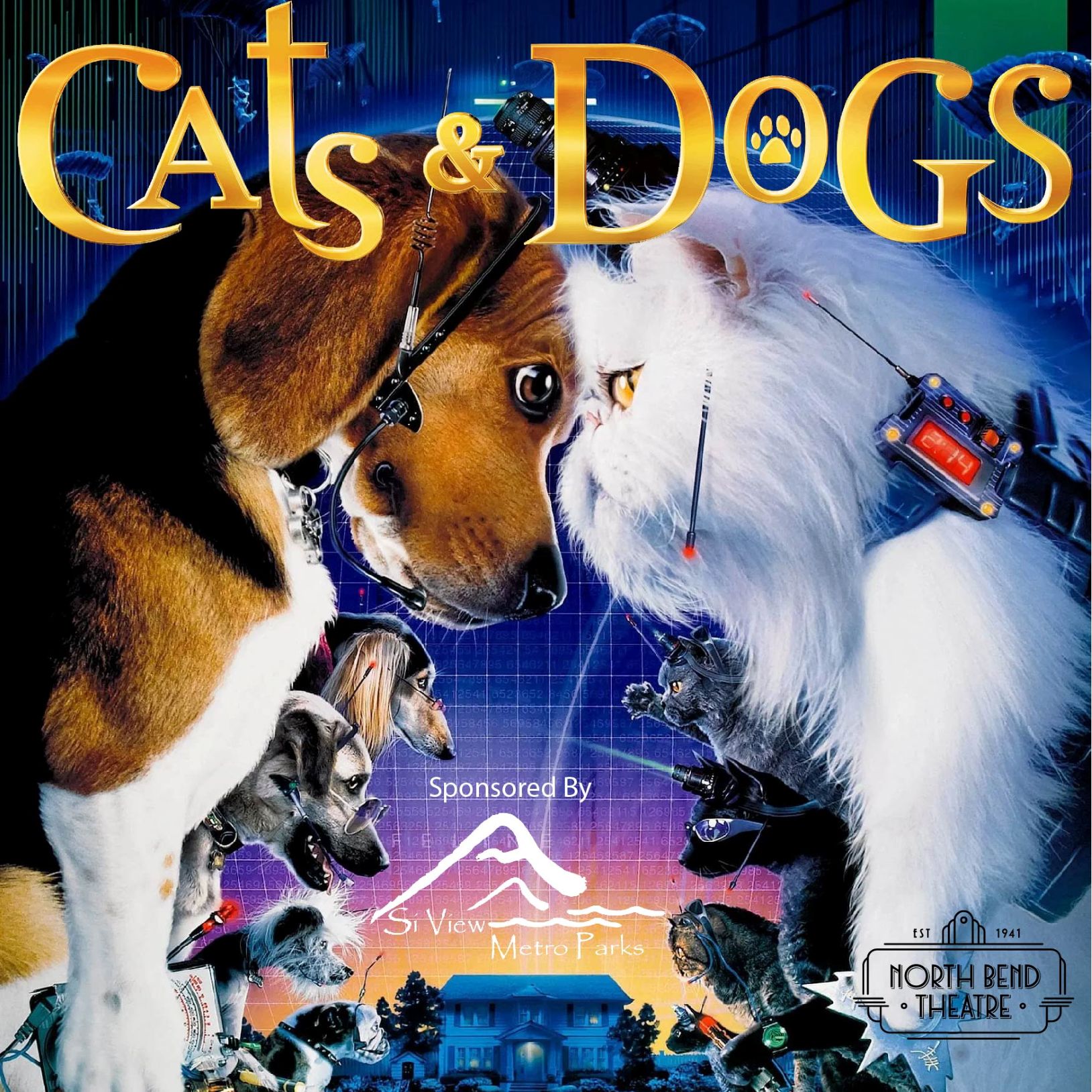 Cats & Dogs - North Bend Theatre - 125 Bendigo Blvd N, North Bend, WA 98045, USA