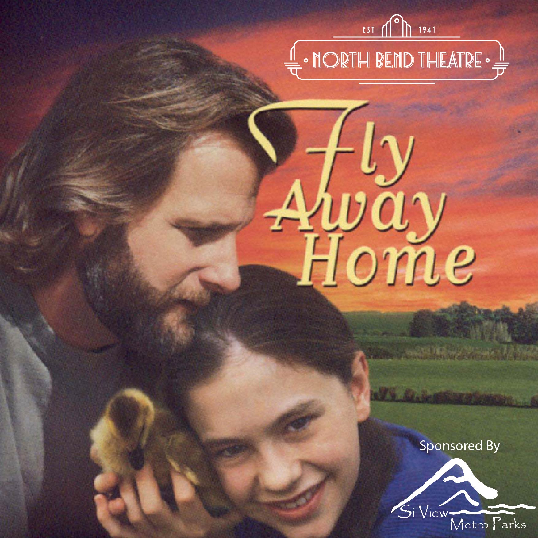 Fly Away Home - North Bend Theatre - 125 Bendigo Blvd N, North Bend, WA 98045, USA