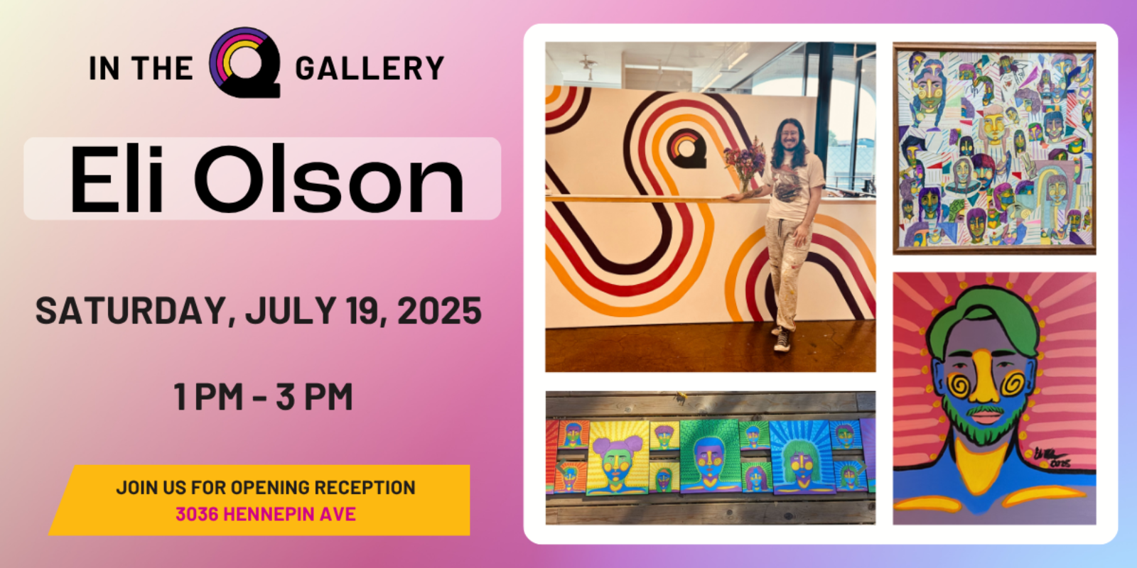 In the Gallery: Eli Olson Opening Reception - Queermunity MN - 3036 Hennepin Ave, Minneapolis, MN 55408, USA