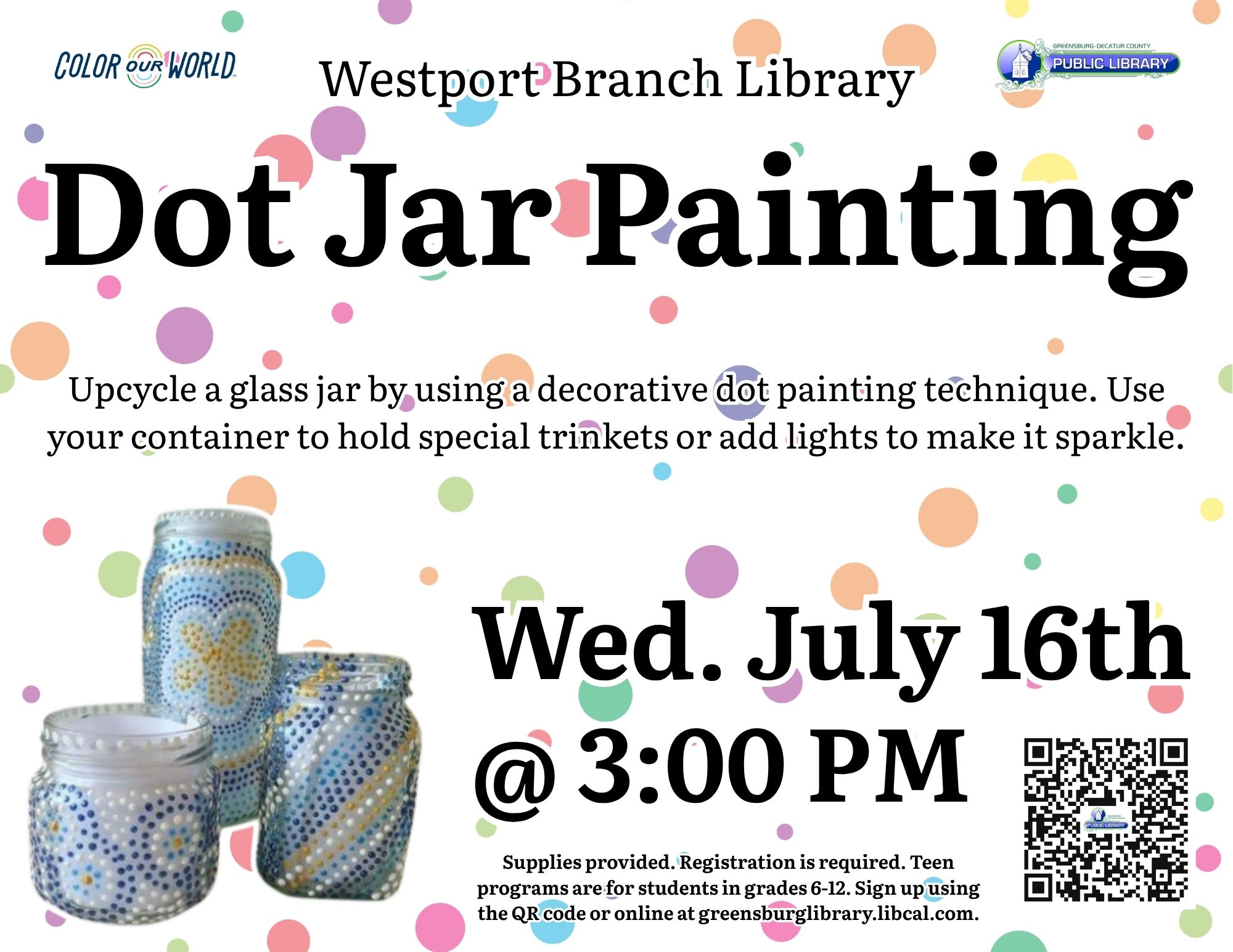 Teen Program~~Westport Branch~~Dot Jar Painting - Greensburg Decatur Co Pub Library - 1110 E Main St, Greensburg, IN 47240, USA