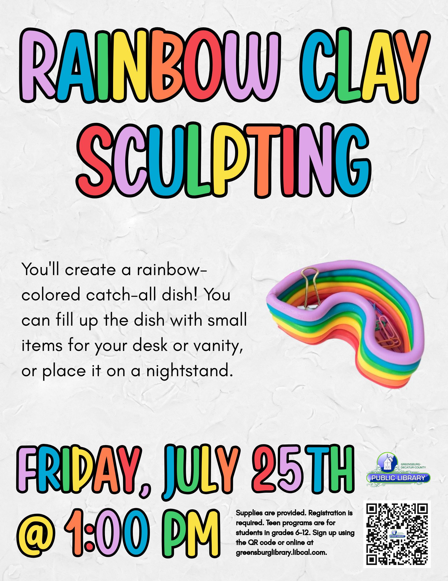 Teen Program~~Rainbow Clay Sculpting - Greensburg Decatur Co Pub Library - 1110 E Main St, Greensburg, IN 47240, USA